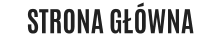 STRONA GŁÓWNA